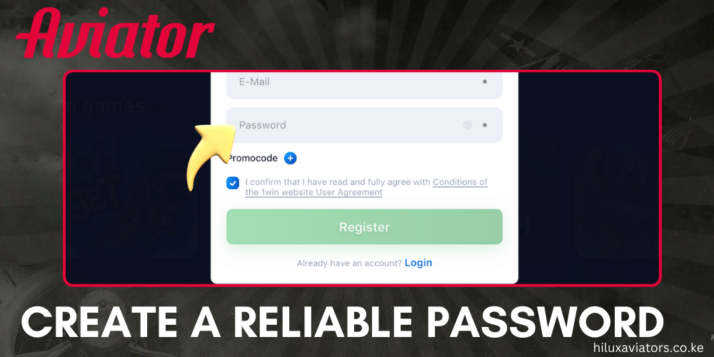 CREATE A RELIABLE PASSWORD