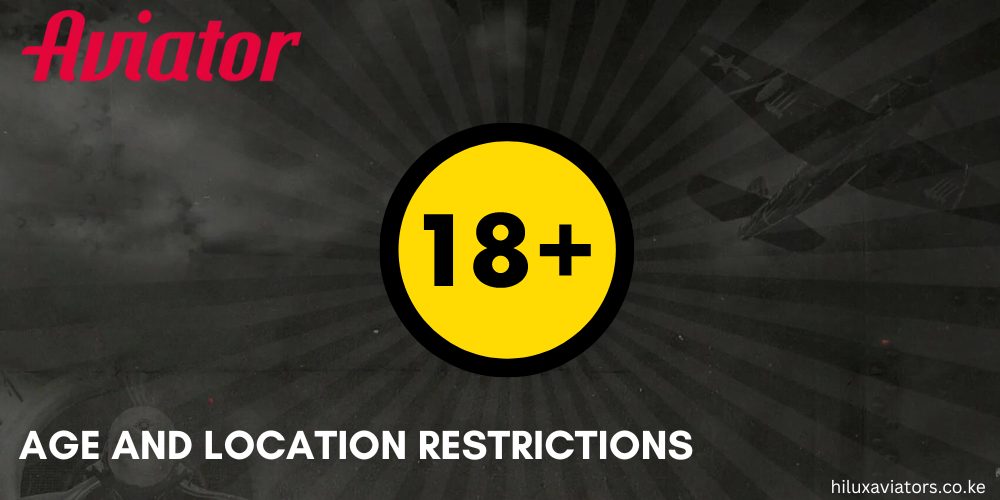 age and location restrictions