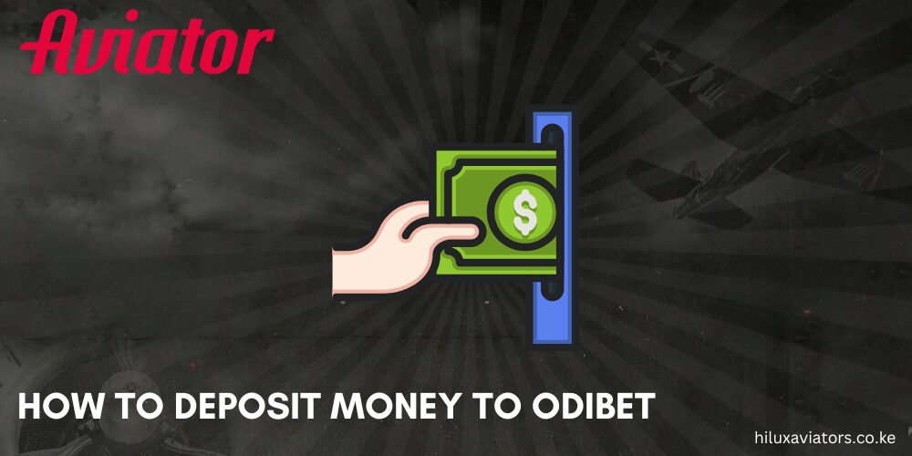 How to Deposit Money to Odibet