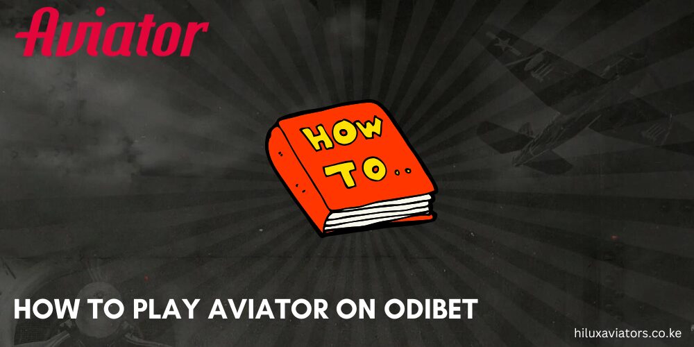 How to Play Aviator on Odibet