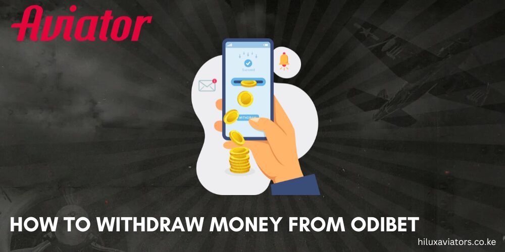 How to Withdraw Money from Odibet